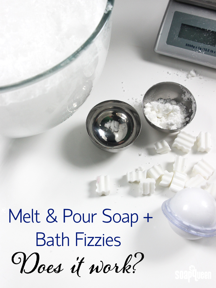 Melt and Pour Soap + Bath Fizzies