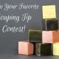 Favorite Soaping Tip Contest