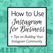 How to Use Instagram for Business Final