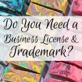 do-you-need-a-business-license-and-trademark