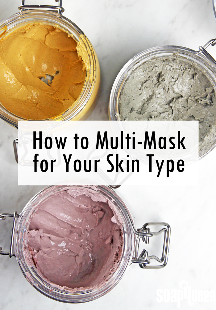 How to Multi-Mask for Your Skin Type