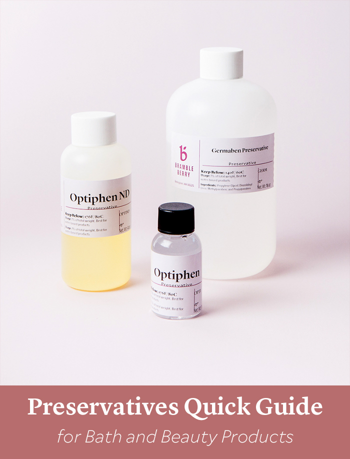 Preservatives Quick Guide - Soap Queen